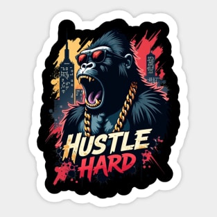 Hustle hard - Hustle hard: Fierce Gorilla Street Style Sticker